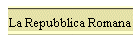 La Repubblica Romana